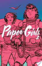 Paper Girls Volume 1