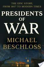 PRESIDENTS OF WAR