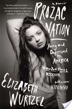 Prozac Nation: Young and Depressed in America