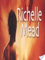 Richelle Mead's The Dark Swan: Storm Born #1-4