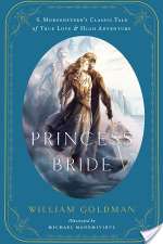 S. Morgenstern's Classic Tale of True Love and High Adventure
