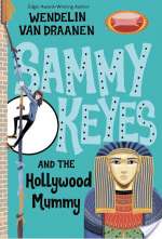 Sammy Keyes and the Hollywood Mummy