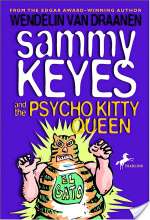 Sammy Keyes and the Psycho Kitty Queen
