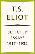 SELECTED ESSAYS, 1917-1932