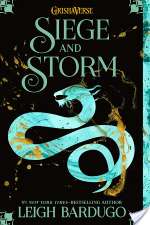 Siege and Storm