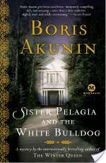 Sister Pelagia and the White Bulldog