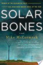 Solar Bones: A Novel