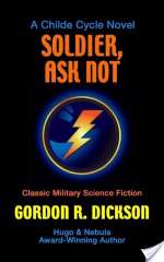 Soldier, Ask Not