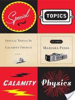 Special Topics in Calamity Physics