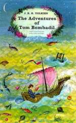 The Adventures of Tom Bombadil and Other Verses from the Red Book