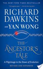 The Ancestor's Tale: A Pilgrimage to the Dawn of Evolution
