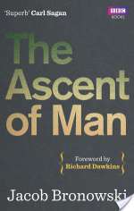 The Ascent of Man