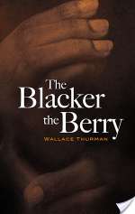 The Blacker the Berry...
