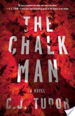 The Chalk Man: A Novel