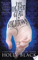 The Coldest Girl In Coldtown