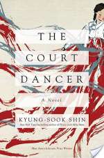 The Court Dancer: A Novel