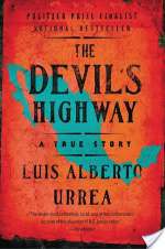 The Devil's Highway: A True Story