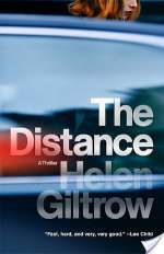 The Distance: A Thriller