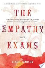 The Empathy Exams: Essays