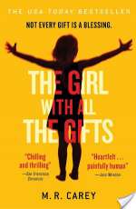 The Girl With All the Gifts