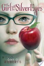 The Girl with the Silver Eyes