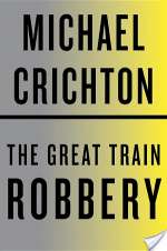 The Great Train Robbery