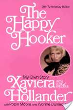 The Happy Hooker: My Own Story