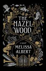 THE HAZEL WOOD