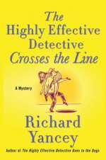 The Highly Effective Detective Crosses the Line