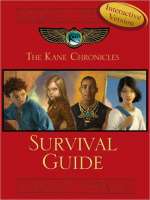 The Kane Chronicles Survival Guide