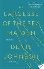 The Largesse Of The Sea Maiden: Stories