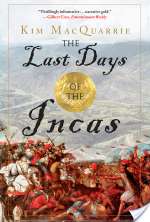 The Last Days of the Incas