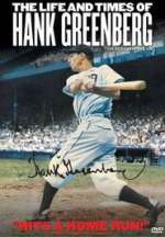 The Life and Times of Hank Greenberg