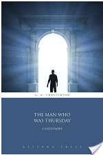 The Man Who Was Thursday: A Nightmare