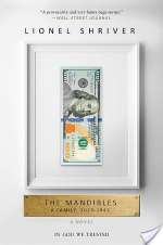 The Mandibles: A Family, 2029-2047