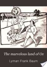 The Marvelous Land of Oz