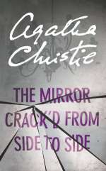 The Mirror Crack'd from Side to Side