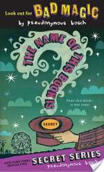 The Name of This Book Is Secret