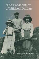 The Persecution of Mildred Dunlap
