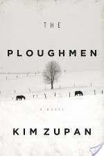 The Ploughmen: A Novel