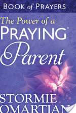 The Power of a Praying Parent
