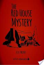 The Red House Mystery