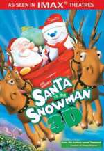 Santa vs. the Snowman 3D