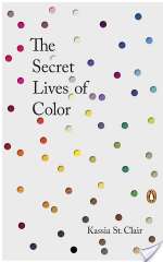 The Secret Lives Of Color