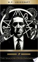 The Shadow Over Innsmouth
