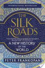 THE SILK ROADS