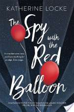 The Spy with the Red Balloon