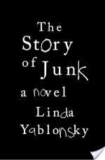 The Story of Junk