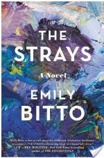 The Strays: A Novel