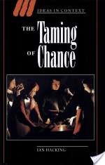 THE TAMING OF CHANCE